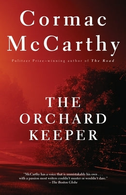 The Orchard Keeper Paperback Vintage