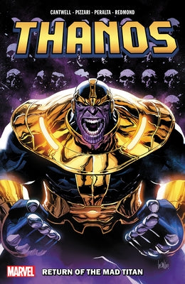 Thanos: Return of the Mad Titan by Cantwell, Christopher