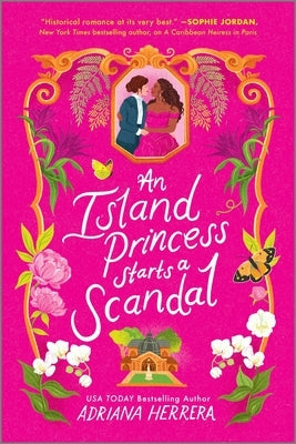 Paperback of "An Island Princess Starts a Scandal" by Canary Street Press, showing the book cover with colorful artwork and title.