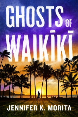 Paperback of Ghosts of Waikiki by Crooked Lane Books, featuring a cover image with tropical island and ghostly figures.