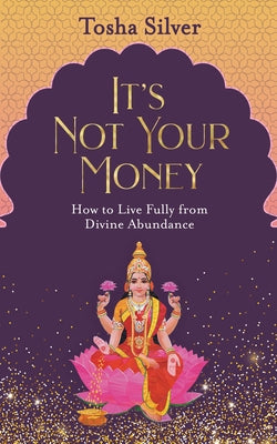 Paperback of "It's Not Your Money" by Hay House LLC showing the book cover with title and subtitle on a white background.