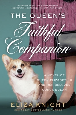 Paperback novel titled "The Queen's Faithful Companion" about Queen Elizabeth II and her Corgi Susan, by William Morrow & Company.