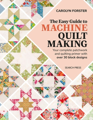 Paperback book titled "The Easy Guide to Machine Quiltmaking" by Search Press, showing colorful quilt block illustrations on the cover.