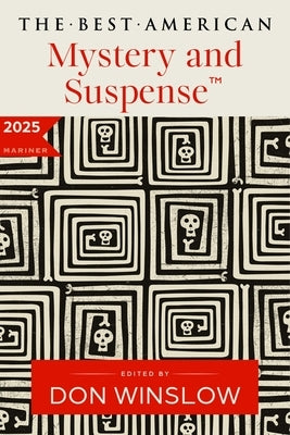 Paperback of The Best American Mystery and Suspense 2025 by Mariner Books, featuring a cover with dark, intriguing mystery-themed artwork.