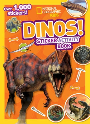 Dinos Sticker Activity Book [With Sticker(s)] Paperback National Geographic Kids