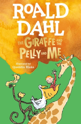 The Giraffe and the Pelly and Me Paperback Viking Books for Young Readers