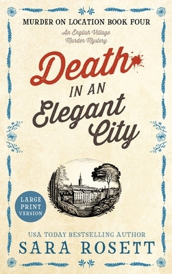 Death in an Elegant City by Rosett, Sara