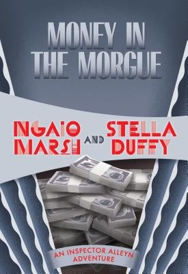 Paperback of Money in the Morgue by Felony & Mayhem, featuring a cover with spooky, crime-themed artwork.