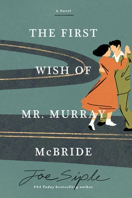 Paperback of The First Wish of Mr. Murray McBride by Union Square & Co., featuring the book cover with colorful illustrations.