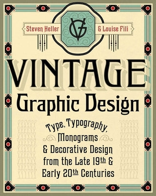 Vintage graphic design book cover featuring typography, monograms, and decorative designs from the late 19th and early 20th centuries.