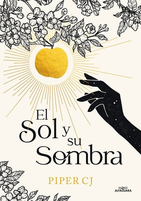 El Sol Y Su Sombra / The Sun and It's Shade by Cj, Piper