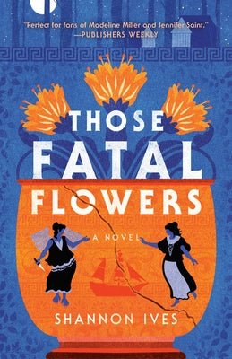Paperback copy of "Those Fatal Flowers" by Random House Publishing Group, featuring a cover with floral artwork.