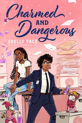Charmed and Dangerous by Page, Shelly