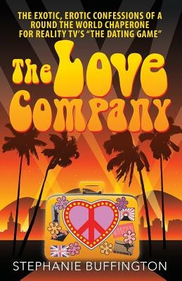 The Love Company by Buffington, Stephanie