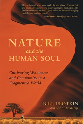 Paperback book titled "Nature and the Human Soul" by New World Library, featuring a peaceful nature scene on the cover.