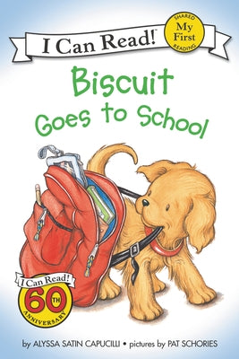 Biscuit Goes to School Paperback HarperCollins