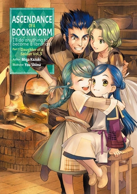 Paperback of Ascendance of a Bookworm Part 1 Volume 3 light novel by Jnc, showing the front cover with detailed artwork.