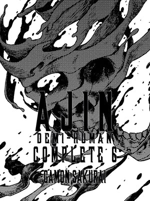 Paperback of Ajin: Demi-Human Complete 6 manga by Vertical Comics, showing the cover with Japanese artwork and title text.