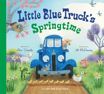 Little Blue Truck's Springtime: An Easter and Springtime Book for Kids Board Book Clarion Books