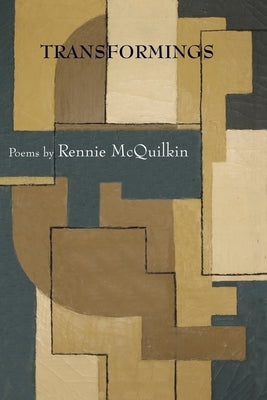 Transformings by McQuilkin, Rennie