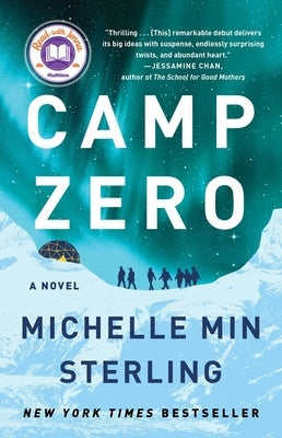 Paperback of Camp Zero by Atria Books, featuring the book cover with title and author on a plain background.
