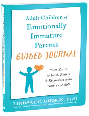 Paperback journal titled "Adult Children of Emotionally Immature Parents" by New Harbinger Publications, designed for healing and reflection.