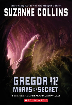 Paperback of "Gregor and the Marks of Secret" from The Underland Chronicles by Scholastic Paperbacks, showing the book cover.
