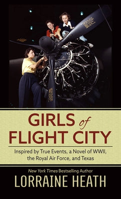 Library binding of "Girls of Flight City" novel by Thorndike Press Large Print, featuring a cover with vintage WWII and Texas-themed artwork.