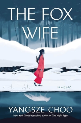Paperback of The Fox Wife by Holt Paperbacks featuring the book cover with illustrative fox and traditional design elements.