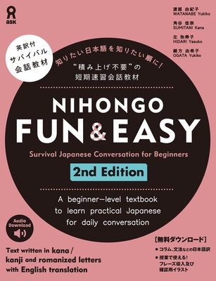 Paperback of Nihongo Fun & Easy 2nd Edition language learning book by Ask Publishing Co., Ltd., showing colorful cover design.