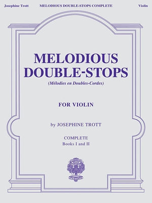 Melodious Double-Stops, Complete Books 1 and 2 for the Violin Paperback G. Schirmer, Inc.