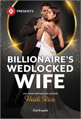 Billionaire's Wedlocked Wife by Rice, Heidi