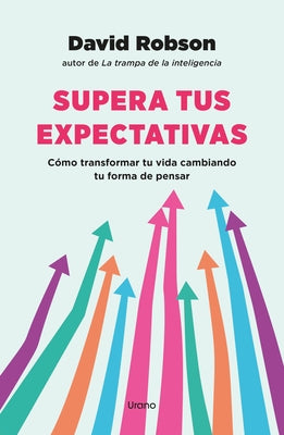 Supera Tus Expectativas by Robson, David