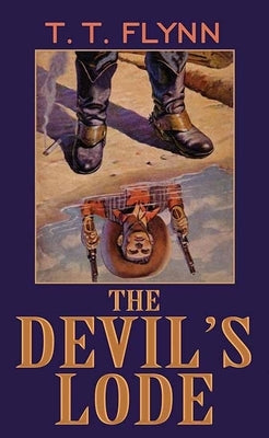 The Devil's Lode by Flynn, T. T.