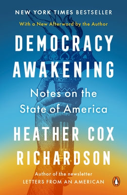 Democracy Awakening: Notes on the State of America Paperback Penguin Books