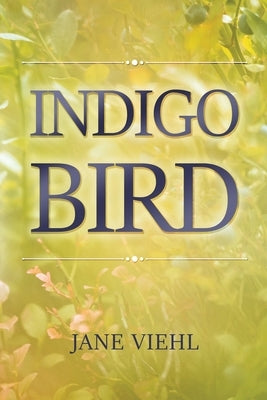 Indigo Bird Paperback Dorrance Publishing Co.
