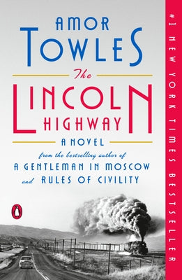 The Lincoln Highway Paperback Penguin Books