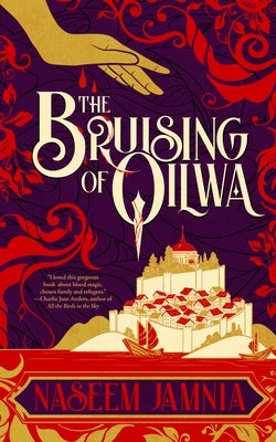 Paperback of The Bruising of Qilwa by Tachyon Publications featuring a colorful, abstract cover art with a textured design.