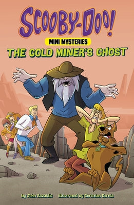 The Gold Miner's Ghost Paperback Picture Window Books