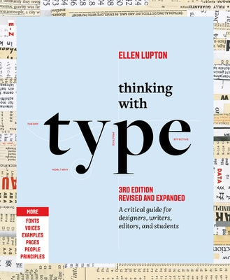 Paperback of "Thinking with Type: A Critical Guide for Designers, Writers, Editors, and Students" by Princeton Architectural Press, showing the cover.