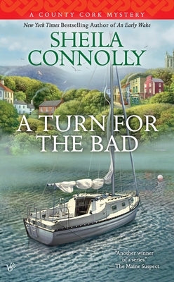 A Turn for the Bad by Connolly, Sheila