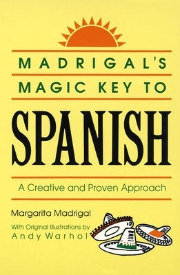 Paperback of Madrigal's Magic Key to Spanish by Crown Publishing Group, showing the front cover with colorful design and title.