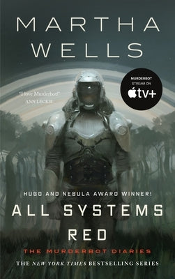 All Systems Red Paperback Tordotcom
