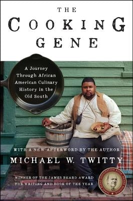 The Cooking Gene: A Journey Through African American Culinary History in the Old South Paperback Amistad Press