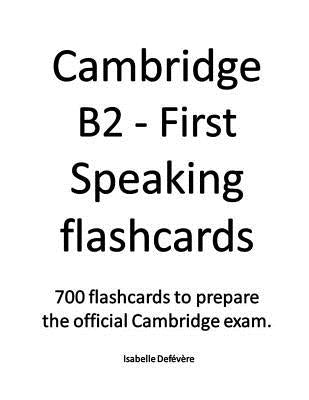 Cambridge B2 - First Speaking flashcards by Defevere, Isabelle