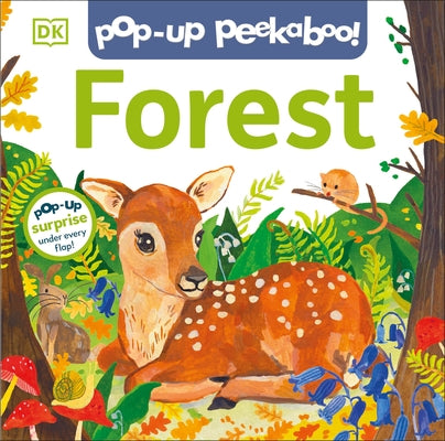 Pop-Up Peekaboo! Forest: Pop-Up Surprise Under Every Flap! Board Book DK Publishing (Dorling Kindersley)