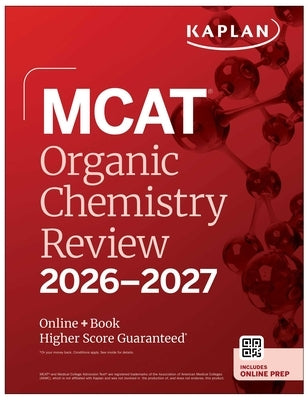 Kaplan Publishing MCAT Organic Chemistry Review 2026-2027 paperback book with study guide and online access materials
