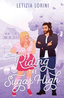 Riding the Sugar High Paperback Letizia Lorini