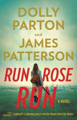 Hardcover of "Run, Rose, Run" by Little Brown and Company, featuring the book's front cover with title and author details.