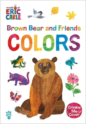 Brown Bear and Friends Colors (World of Eric Carle) Board Book Odd Dot